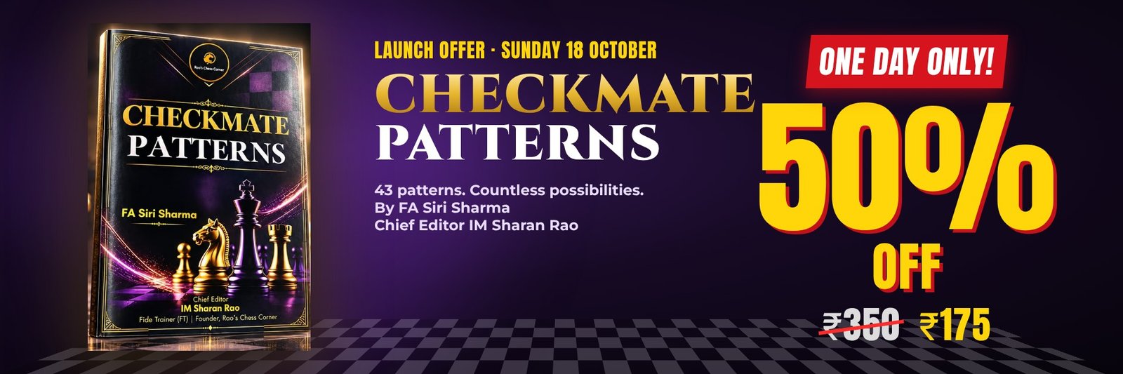 Checkmate Patterns launch offer: 50% off, Rs 175 instead of Rs 350, Sunday 18 October only